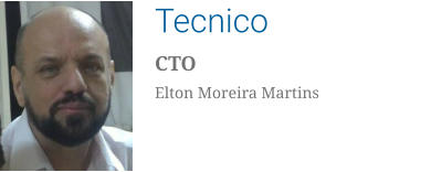 Tecnico CTO Elton Moreira Martins